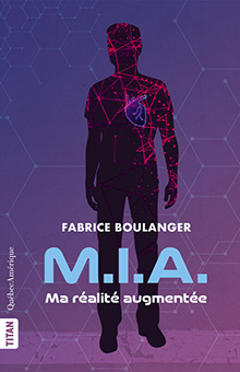 Couverture de M.I.A. : ma réalité augmentée