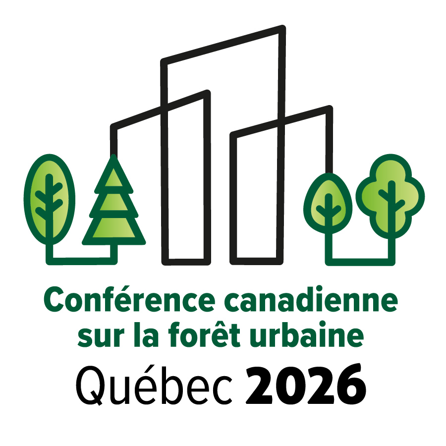 Conférence canadienne sur la forêt urbaine, Québec 2026.