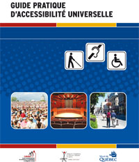 Guide pratique d'accessibilité universelle. Manuel d'utilisation.