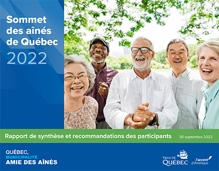 Sommet des aînés de Québec 2022, rapport synthèse et recommandations des participants