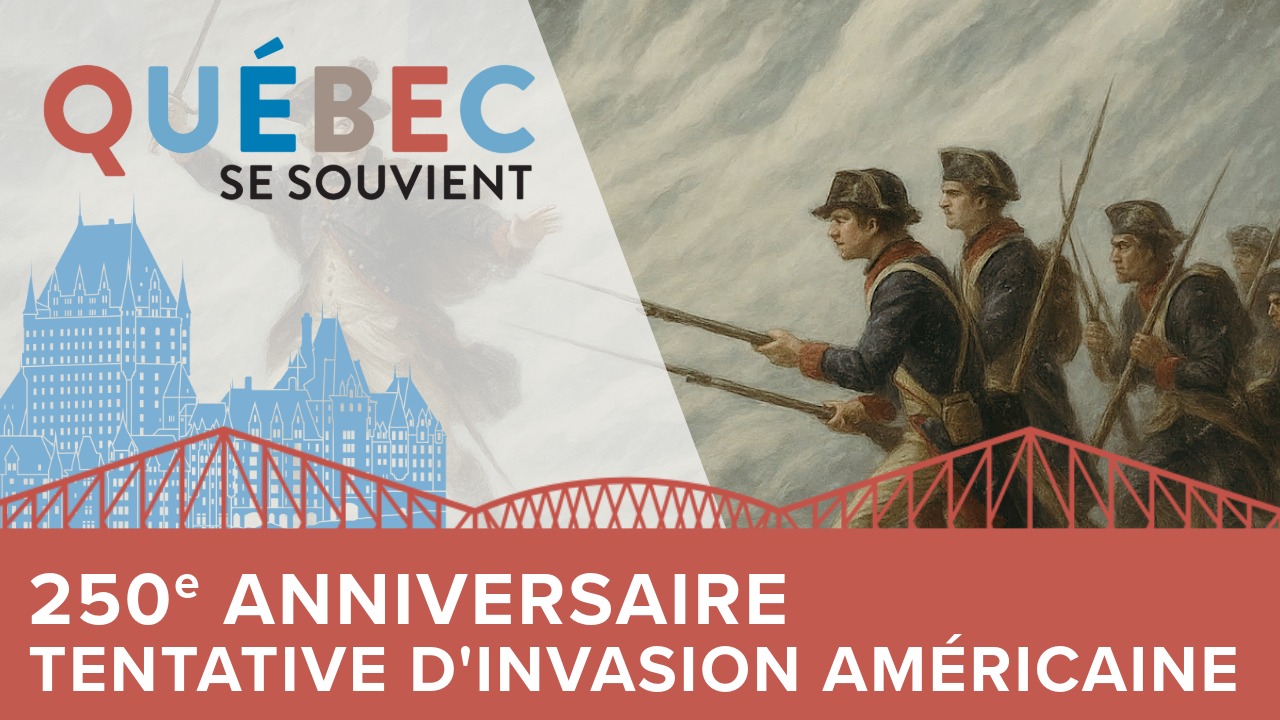 250e anniversaire de la tentative d’invasion américaine