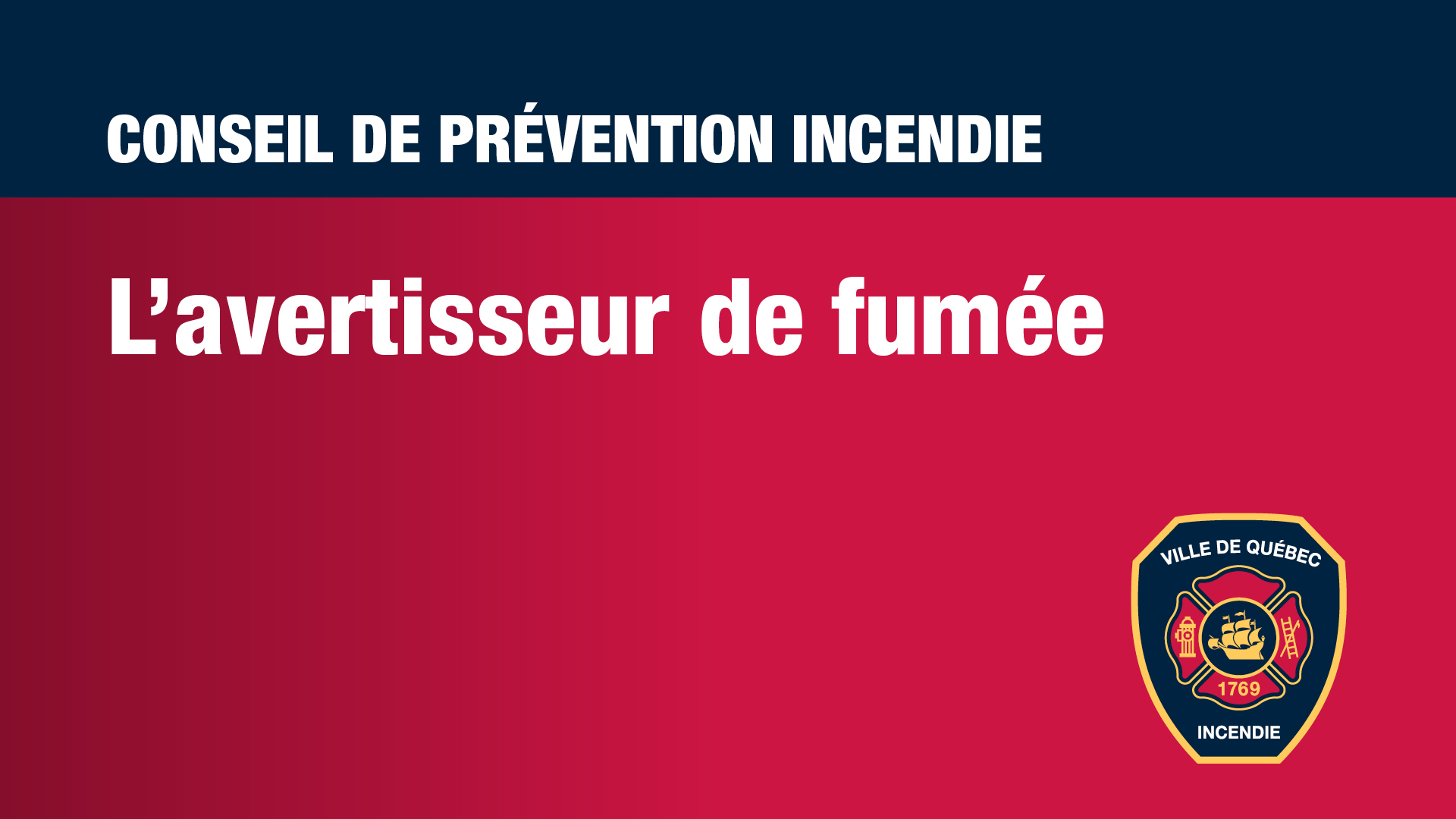 Conseils de prévention - Avertisseur de fumée.