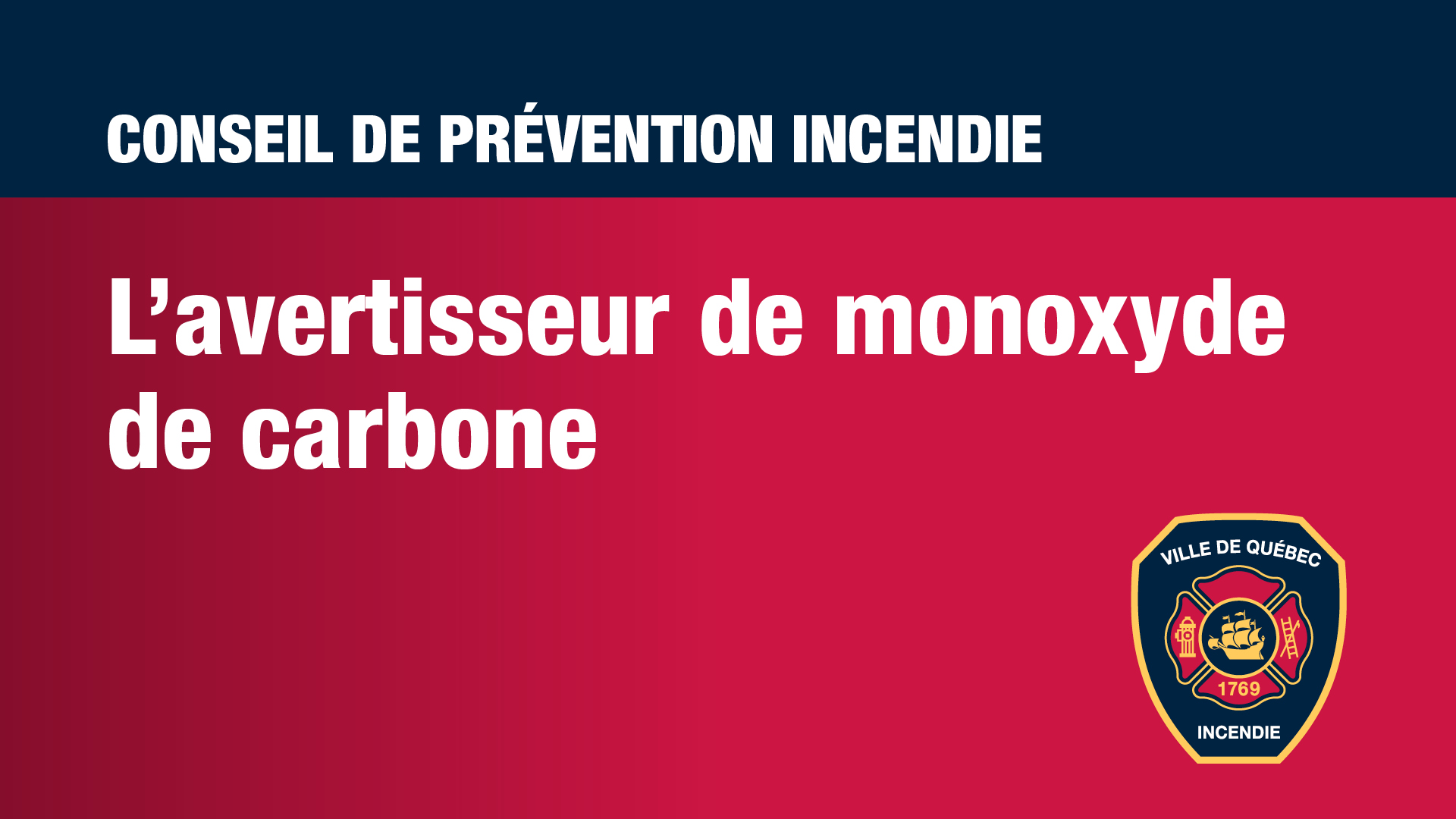 Conseils de prévention - Avertisseur de monoxyde de carbone.