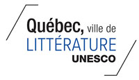Québec ville de littérature UNESCO