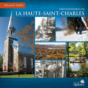 Couverture de la publication Découvrir Québec : Arrondissement de la Haute-Saint-Charles