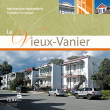 Couverture du livre Le Vieux-Vanier, Architecture résidentielle, Évolution historique.