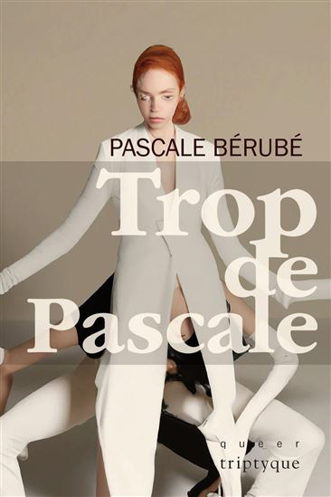 Couverture du livre Trop de Pascale